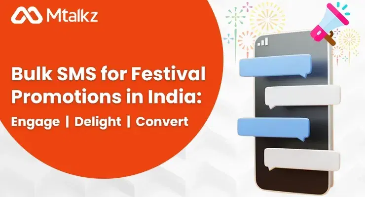 Bulk SMS for Festival Promotions in India: Engage, Delight, and Convert
