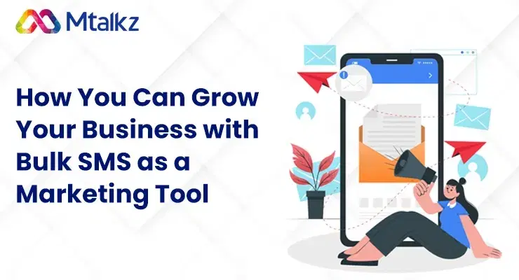 How You Can Grow Your Business with Bulk SMS as a Marketing Tool