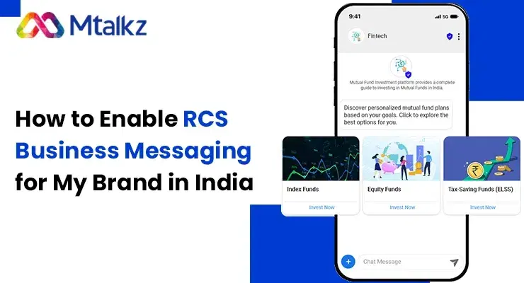 How to Enable RCS Business Messaging for My Brand in India?