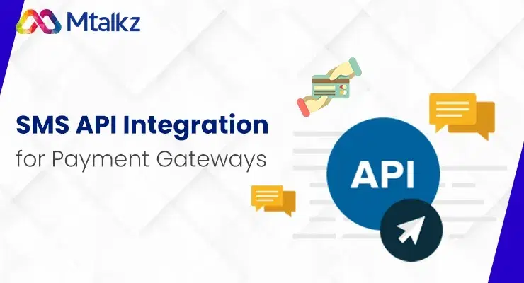 SMS API Integration for Payment Gateways