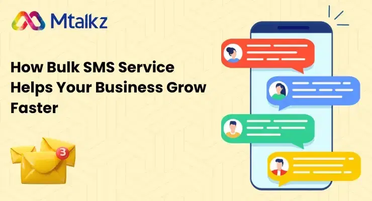 How Bulk SMS Service Helps Your Business Grow Faster