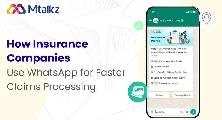 How Insurance Companies Use WhatsApp for Faster Claims Processing