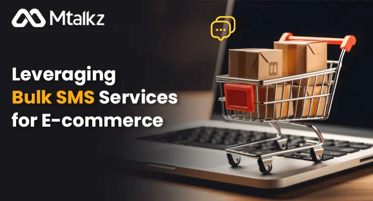 Leveraging Bulk SMS Services for E-commerce
