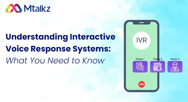 Understanding Interactive Voice Response Systems (IVR)