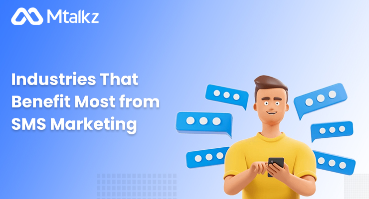 Industries That Benefit Most from SMS Marketing